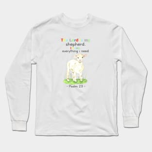 Psalm 23 kids, the lord is my shepherd Long Sleeve T-Shirt